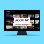 Как отменить подписку на Acorn TV