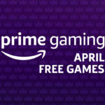 Члены Amazon Prime смогут получить 12 бесплатных игр в апреле